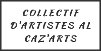 Collectif artistes Al Caz'Art
